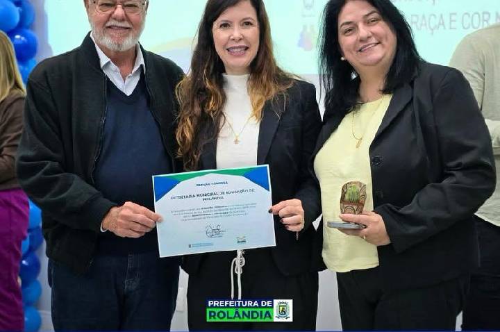 Rolândia é destaque regional e recebe certificações na educação