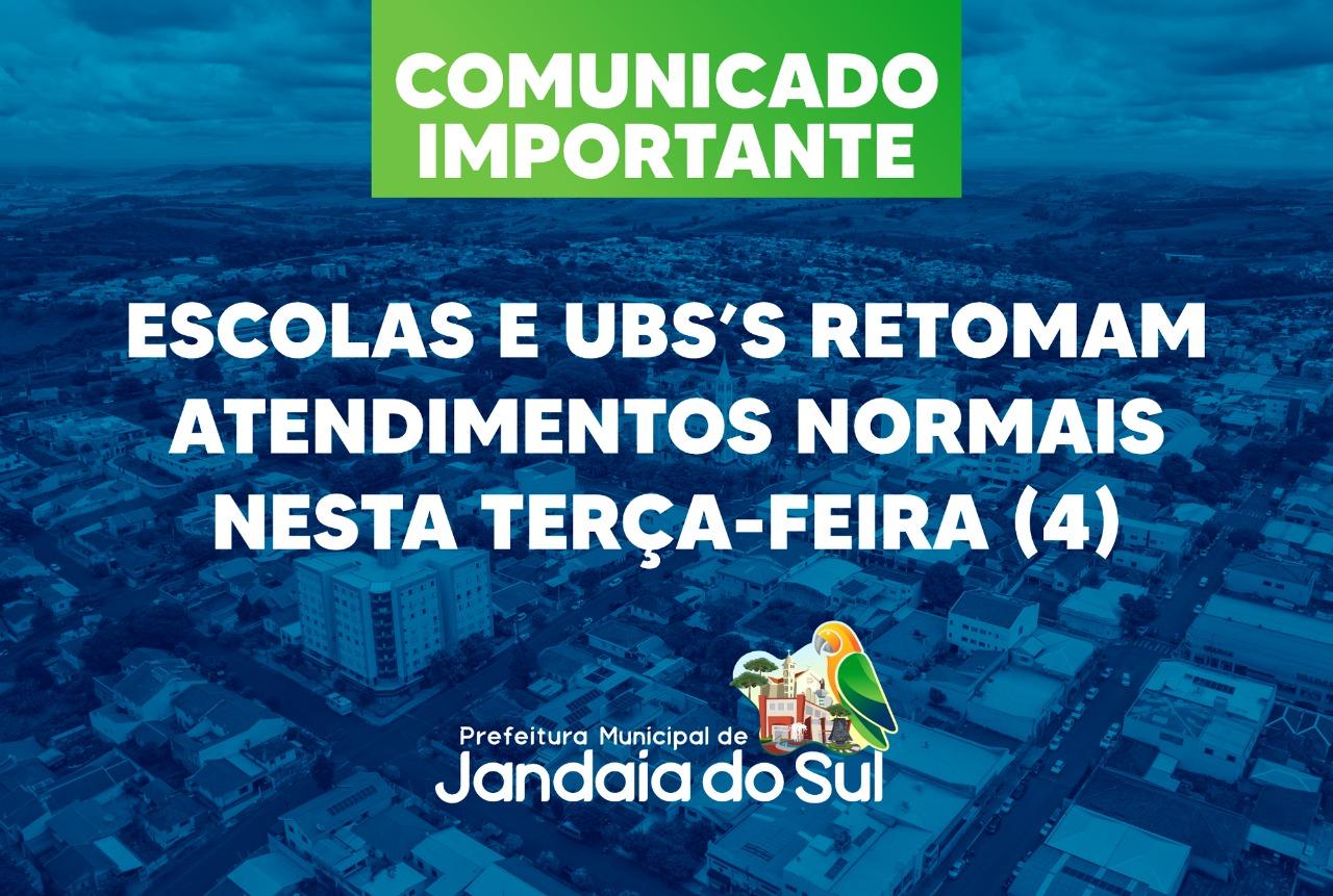ESCOLAS, CMEIs E UBS RETOMAM ATIVIDADES NORMALMENTE EM JANDAIA DO SUL