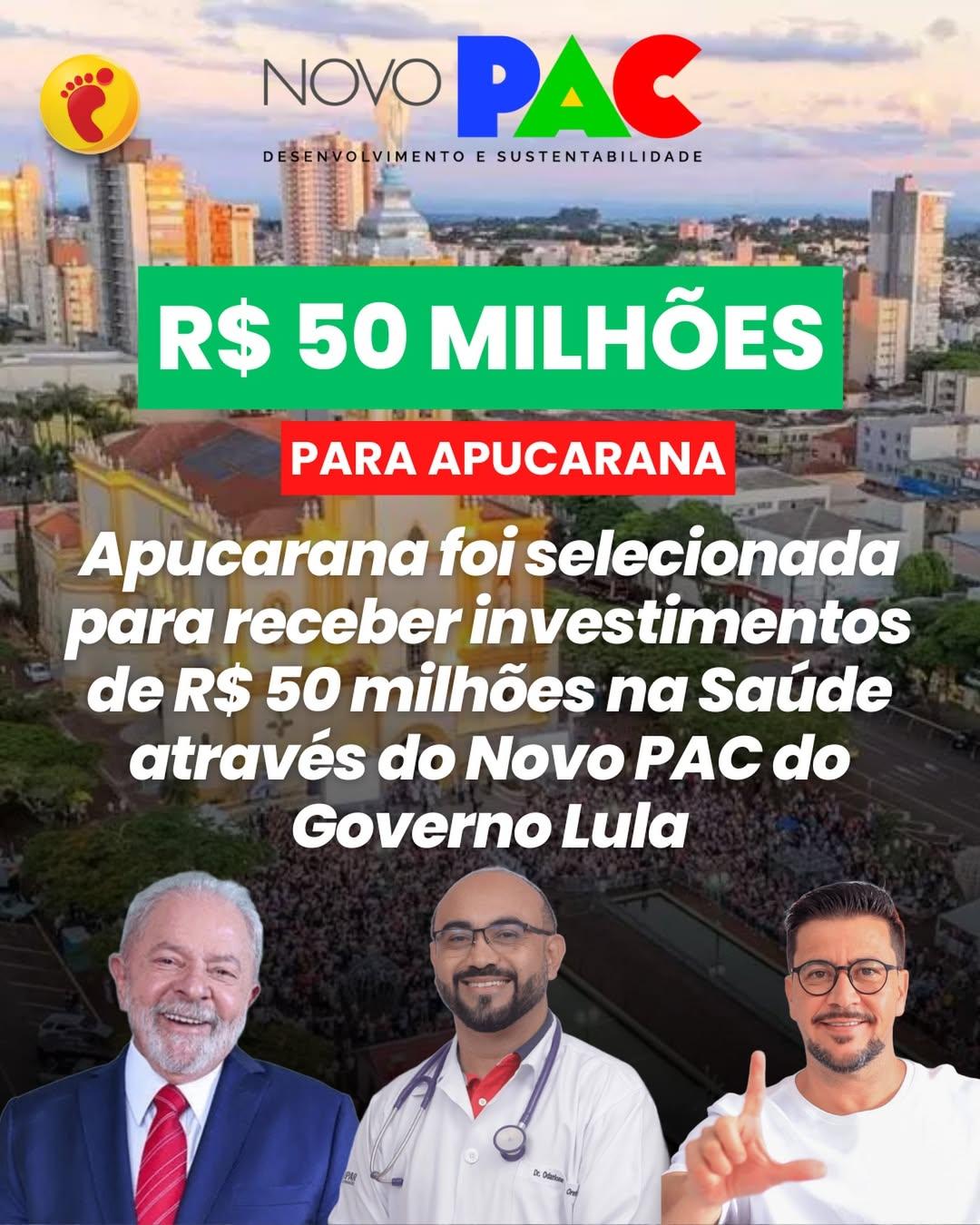 APUCARANA GARANTE R$ 50 MILHÕES DO NOVO PAC PARA A SAÚDE POR ARTICULAÇÃO  DE ARILSON CHIORATO E ODARLONE